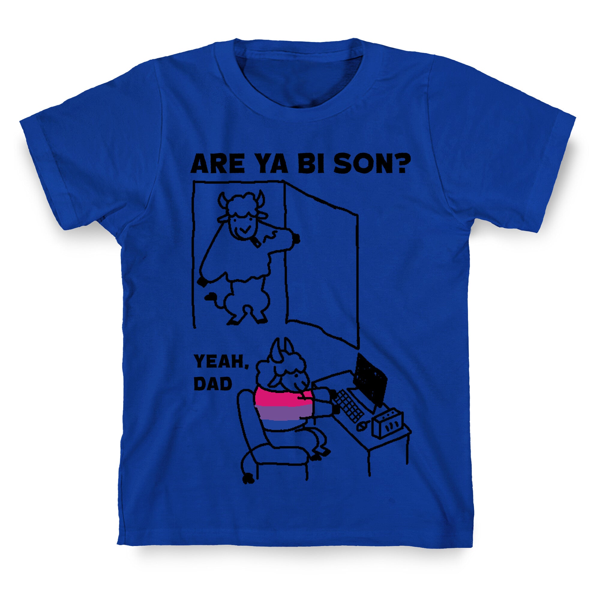 Are Ya Bi son? T-Shirt